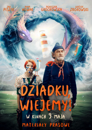 Dziadku, wiejemy!