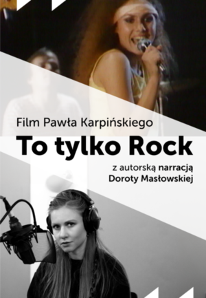 To tylko Rock z narracją Doroty Masłowskiej