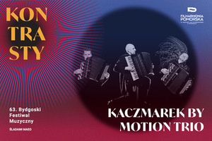 63. BFM | Kaczmarek by Motion Trio