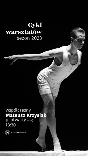 uczyMY #naTaczaka / Taniec współczesny - poziom open / Mateusz Krzysiak