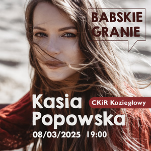 BABSKIE GRANIE - Kasia Popowska