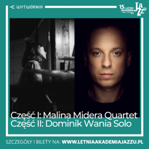 15. LAJ: MALINA MIDERA & DOMINIK WANIA