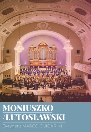 Moniuszko / Lutosławski