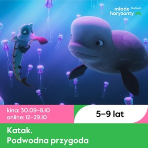 Młode Horyzonty- "Katak. Podwodna przygoda"