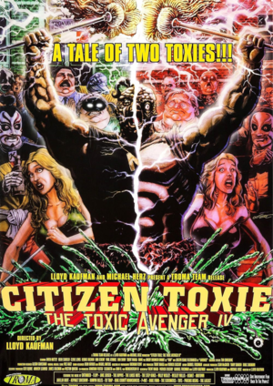 Najlepsze z Najgorszych - Obywatel Toxie: Toksyczny Mściciel 4