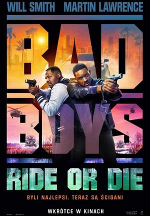 BAD BOYS: RIDE OR DIE