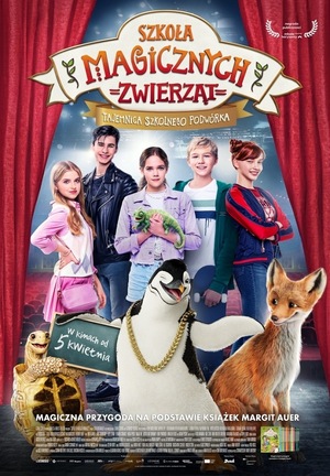 SZKOŁA MAGICZNYCH ZWIERZĄT. TAJEMNICA SZKOLNEGO PODWÓRKA