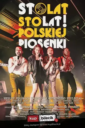 ,,Sto lat! Sto! Polskiej piosenki''