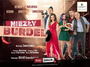 "Niezły Burdel" - komedia, w której śmiech miesza się z refleksją, a każdy widz znajdzie tu kawałek... siebie!