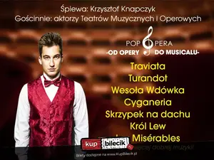 Najpiekniejsze melodie świata, czyli od opery do musicalu z solistami teatrów muzycznych i operowych