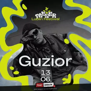 Guzior | Plener Lublin Festiwal
