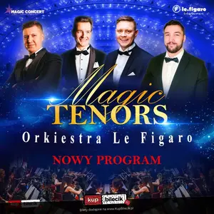 Magic Tenors - Majowa Trasa Koncertowa 2025