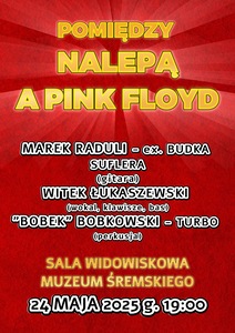 Bilety na wydarzenie - Pomiędzy Nalepą a Pink Floyd, Śrem
