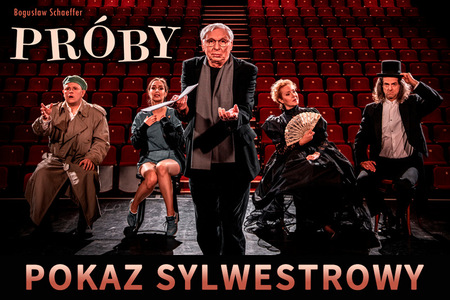 Bilety na wydarzenie - PRÓBY POKAZ SYLWESTROWY, Tarnów