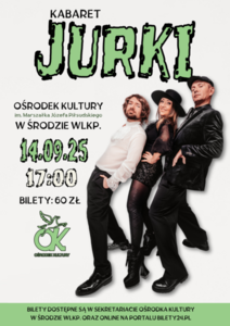 Bilety na wydarzenie - Kabaret Jurki, Środa Wielkopolska 