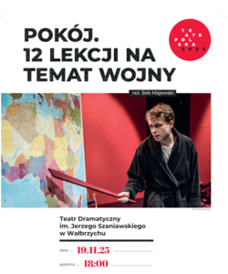 Bilety na wydarzenie - "Pokój. 12 lekcji na temat wojny" Teatr Polska  , Środa Wielkopolska 