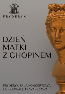 Bilety na wydarzenie - Dzień Matki z Chopinem, Warszawa