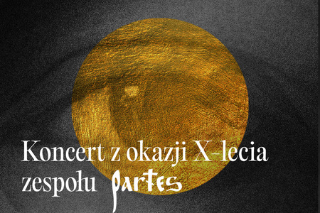 Bilety na wydarzenie - Koncert z okazji X-lecia Męskiego Kameralnego Zespołu Śpiewu Cerkiewnego „Partes”, Poznań