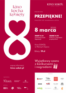 Bilety na wydarzenie - PRZEPIĘKNE – Kino Kocha Kobiety, Nowy Sącz