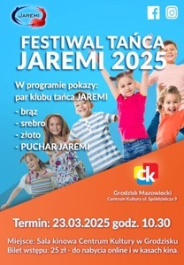 Bilety na wydarzenie - Festiwal Tańca Jaremi 2025, Grodzisk Mazowiecki