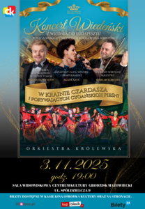 Bilety na wydarzenie - Koncert Wiedeński "W krainie czardasza i cygańskich pieśni", Grodzisk Mazowiecki