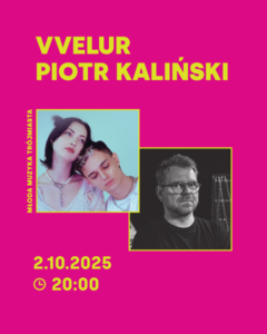 Bilety na wydarzenie -  Młoda Muzyka Trójmiasta: VVelur / Piotr Kamiński, Gdańsk