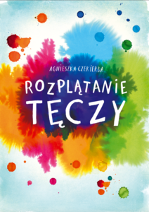 Bilety na wydarzenie - Rozplątanie tęczy, Bydgoszcz