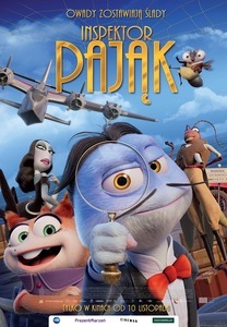 Plakat z tekstem: Owady zostawiają ślady. tytuł filmu: Inspektor Pająk. Teksty na tle rysunku stojącego Pająka z lupą detektywistyczną. A za nim stoją inni bohaterowie bajki. Na niebie leci samolot i mucha.