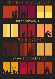 Bilety na wydarzenie - Projekt M. - Teatr co jest grane?, Pleszew