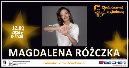 Podwieczorek z Gwiazdą – Magdalena Różczka