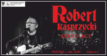Robert Kasprzycki – STAND ACT