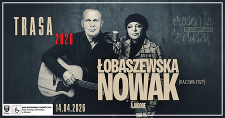 Piosenki o ludziach z duszą – Grażyna Łobaszewska &amp;amp;amp;amp; Adam Nowak &amp;amp;amp;amp; Ajagore