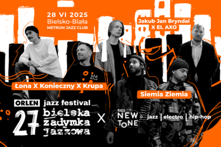Bilety na wydarzenie - SIEMA ZIEMIA / BRYNDAL EL AXO / ŁONA x KONIECZNY x KRUPA  - OJF 27. BZJ, Bielsko-Biała