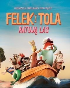 Bilety na wydarzenie - FELEK I TOLA RATUJĄ LAS | dubbing, Niepołomice