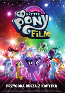 Bilety na wydarzenie - "MY LITTLE PONY. FILM", Mieścisko