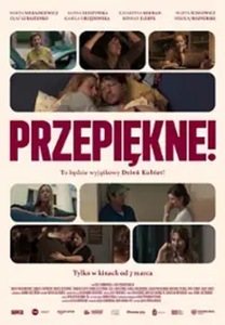 Bilety na wydarzenie - PRZEPIĘKNE !, Zawiercie