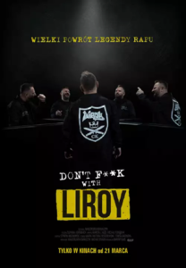 Bilety na wydarzenie - Don't F**k with Liroy, Ciechanów