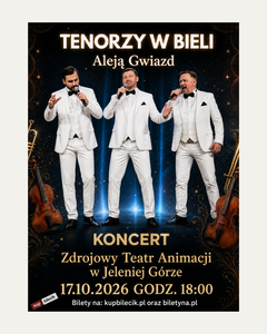 „Tenorzy w Bieli – Aleją Gwiazd”