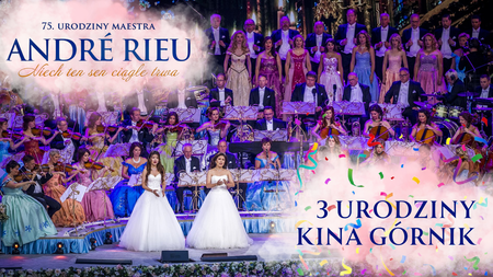 Bilety na wydarzenie - André Rieu. Niech ten sen ciągle trwa | 3 URODZINY KINA GÓRNIK, Szydłowiec
