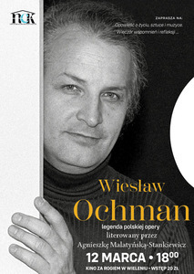 Wiesław Ochman – Wieczór wspomnień
