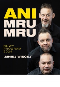 Bilety na wydarzenie - ANI MRU MRU, Grudziądz