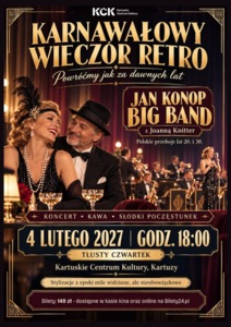Jan Konop BIG BAND ,,Powróćmy jak za dawnych lat”