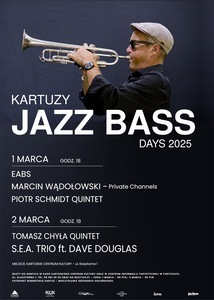 Bilety na wydarzenie - Jazz Bass Days 2025 - 2 marca, Kartuzy