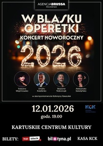 Bilety na wydarzenie - W BLASKU OPERETKI – KONCERT NOWOROCZNY , Kartuzy