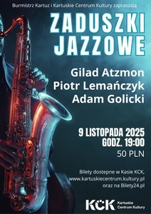 Bilety na wydarzenie - Zaduszki Jazzowe 2025, Kartuzy