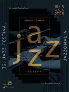 Bilety na wydarzenie - 32. JAZZ FESTIVAL JAZZONALIA , Konin