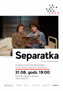 Bilety na wydarzenie - Teatr Polska "Separatka", Konin