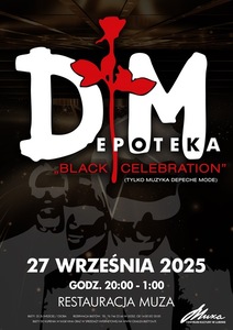 Bilety na wydarzenie - „Black Celebration” - Depoteka, Lubin