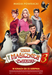 Bilety na wydarzenie - SZKOŁA MAGICZNYCH ZWIERZĄT 3, Lubartów