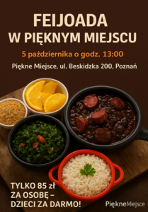 Bilety na wydarzenie - FEIJOADA W PIĘKNYM MIEJSCU, Poznań